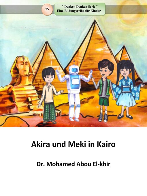 Title details for Akira und Meki in Kairo by Dr. Mohamed Abou El-khir - Available